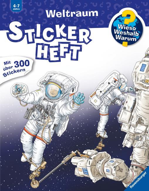 Cover: 9783473600106 | Wieso? Weshalb? Warum? Stickerheft: Weltraum | Oliver Kockmann | 24 S.