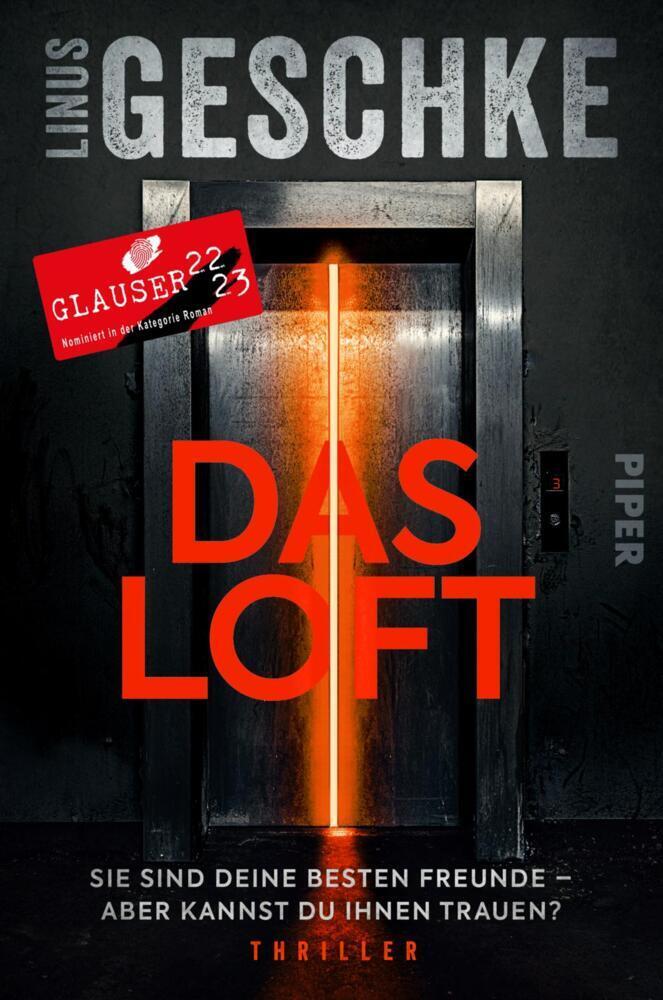 Cover: 9783492062503 | Das Loft | Linus Geschke | Taschenbuch | 352 S. | Deutsch | 2022