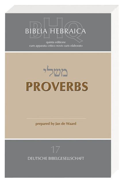 Cover: 9783438052773 | Biblia Hebraica Quinta (BHQ). Gesamtwerk zur Fortsetzung / Proverbs