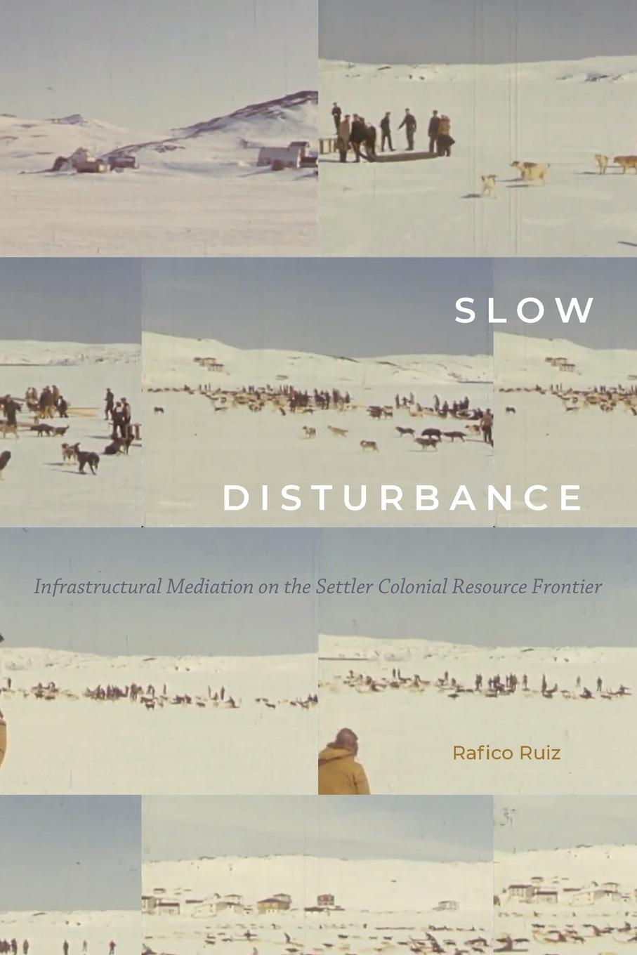 Cover: 9781478008507 | Slow Disturbance | Rafico Ruiz | Taschenbuch | Paperback | Englisch
