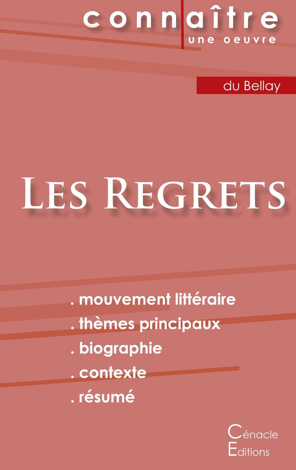Cover: 9782367886916 | Fiche de lecture Les Regrets de Joachim du Bellay (Analyse...