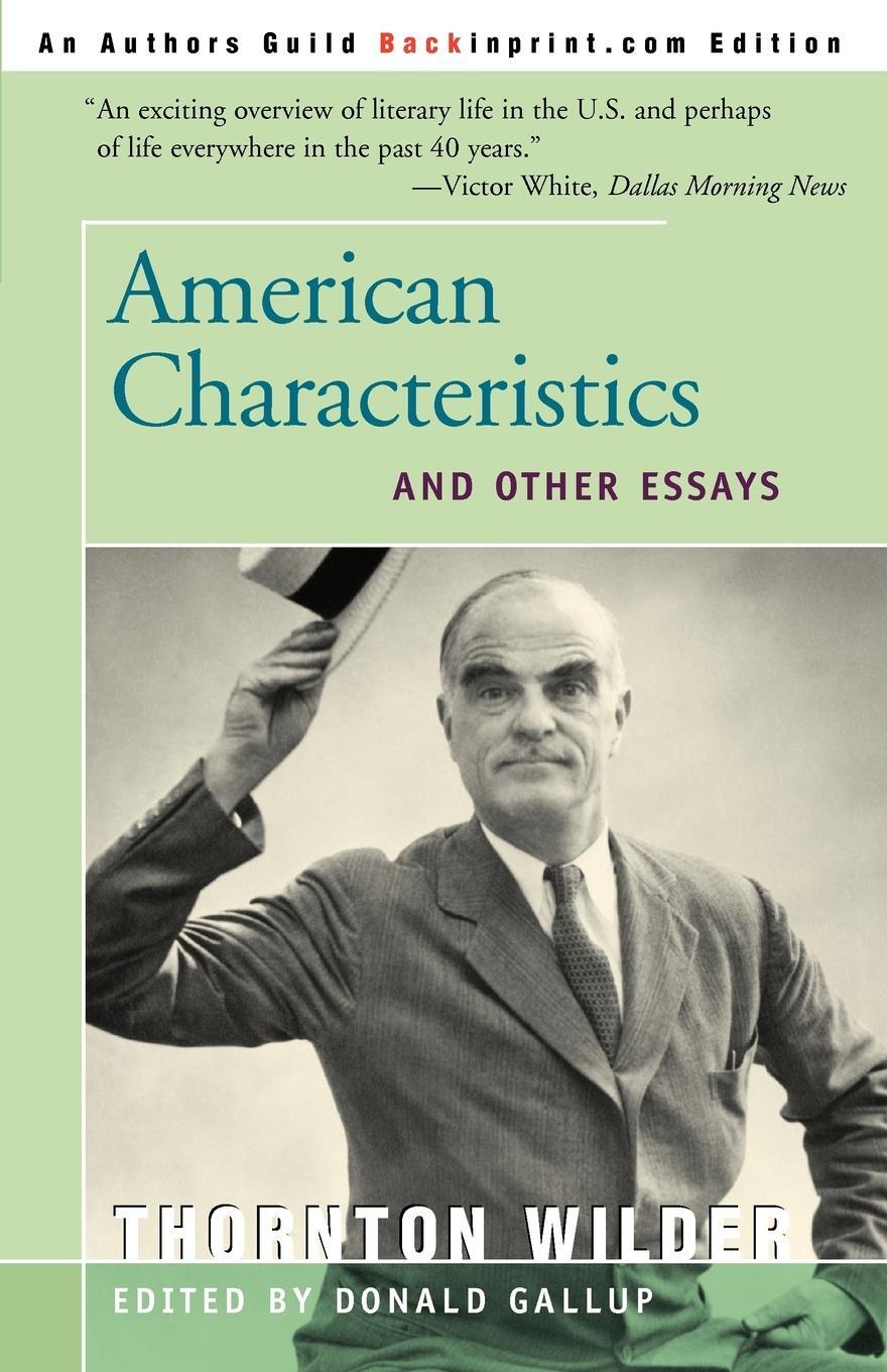 Cover: 9781583483879 | American Characteristics and Other Essays | Thornton Wilder | Buch