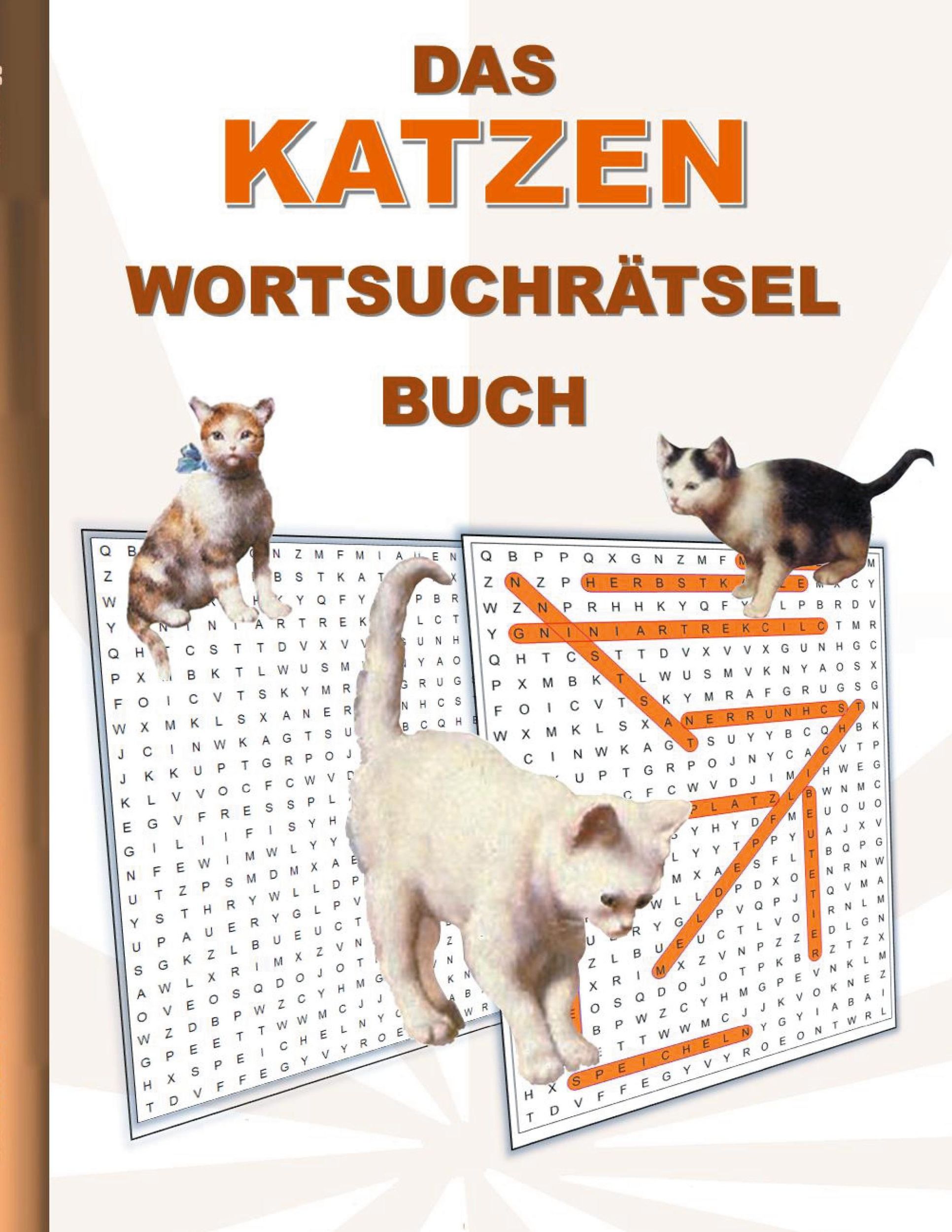 Cover: 9783754356173 | DAS KATZEN WORTSUCHRÄTSEL BUCH | Brian Gagg | Taschenbuch | Paperback