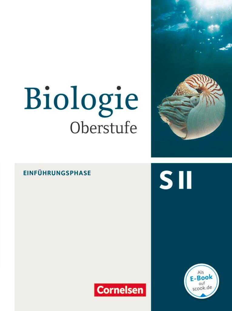 Cover: 9783060103478 | Biologie Oberstufe Einführungsphase. Schülerbuch Nordrhein-Westfalen