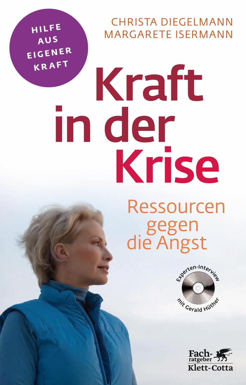 Cover: 9783608860313 | Kraft in der Krise (Fachratgeber Klett-Cotta) | Diegelmann (u. a.)