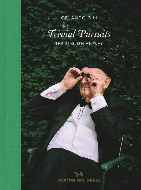 Cover: 9781910566756 | Trivial Pursuits: The English at Play | Orlando Gili | Buch | Gebunden