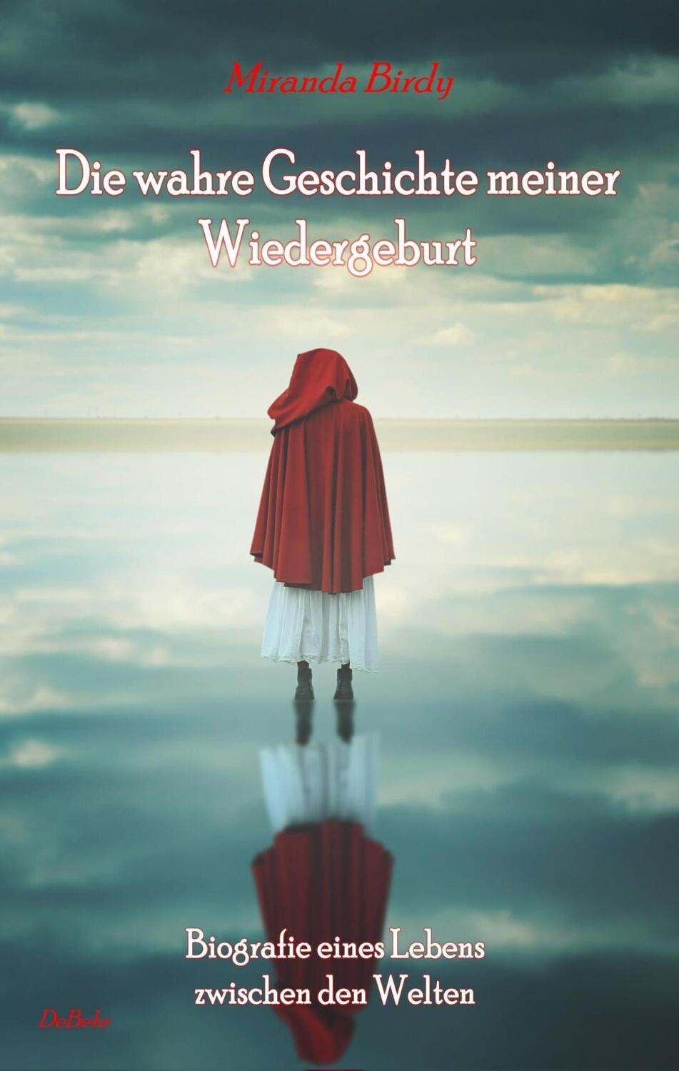 Cover: 9783957534200 | Die wahre Geschichte meiner Wiedergeburt - Biografie eines Lebens...