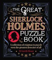 Cover: 9781788283588 | The Great Sherlock Holmes Puzzle Book | Gareth Moore | Taschenbuch