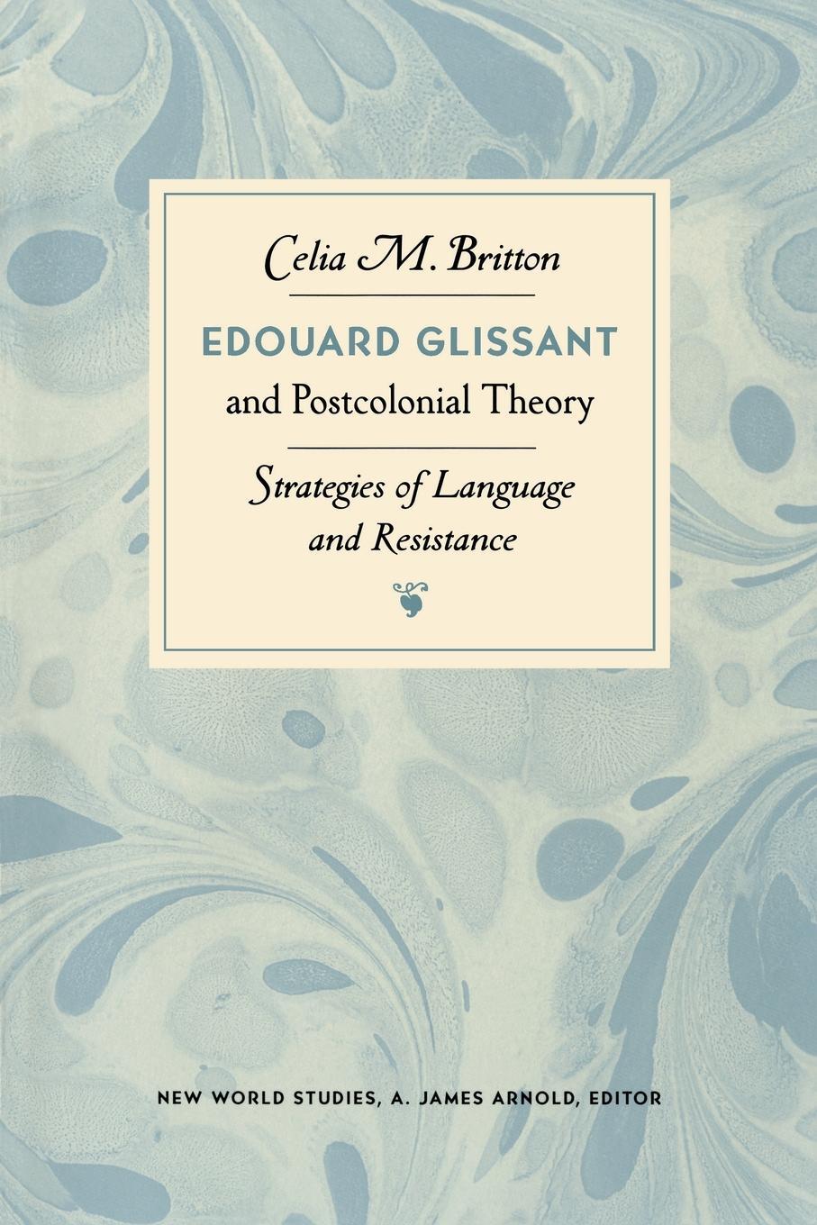 Cover: 9780813918495 | Edouard Glissant and Postcolonial Theory | Celia M Britton | Buch