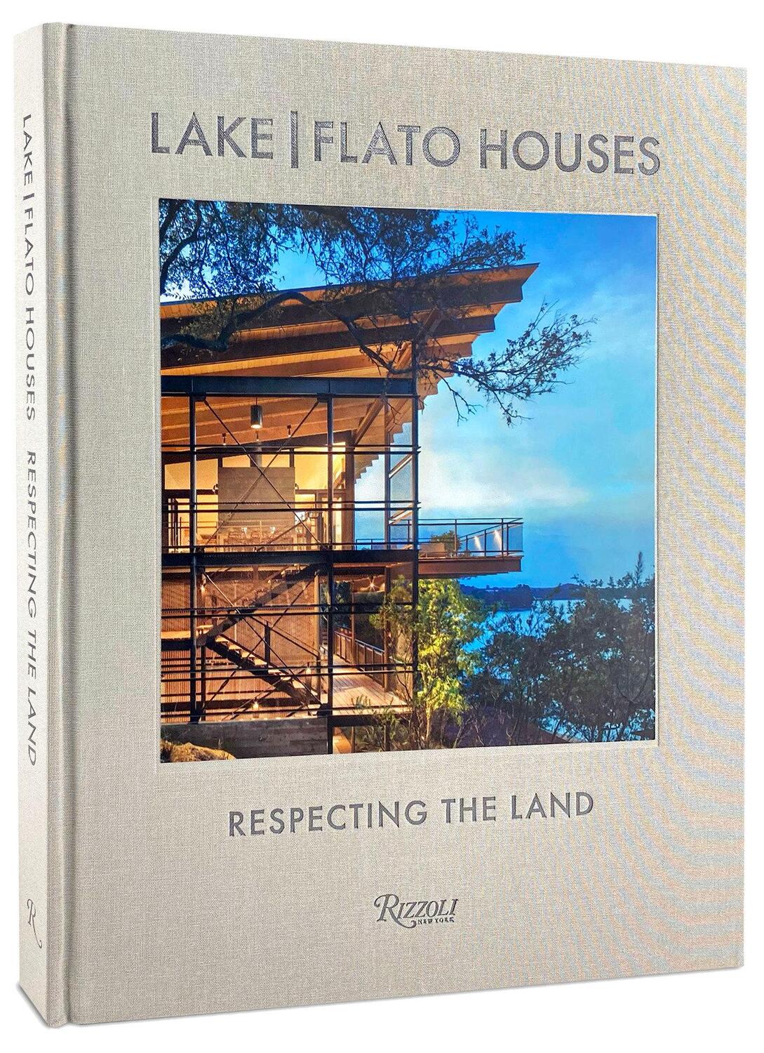 Cover: 9780847869992 | Lake Flato: The Houses | Respecting the Land | Helen Thompson (u. a.)