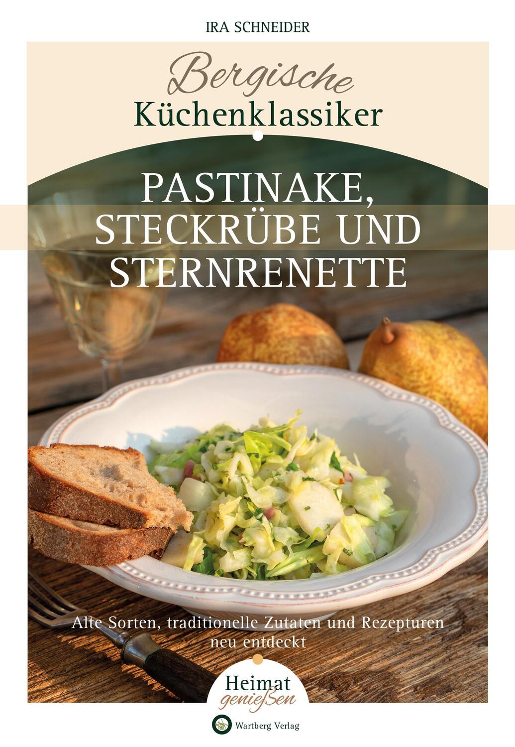Cover: 9783831330232 | Bergische Küchenklassiker | Pastinake, Steckrübe und Sternrenette