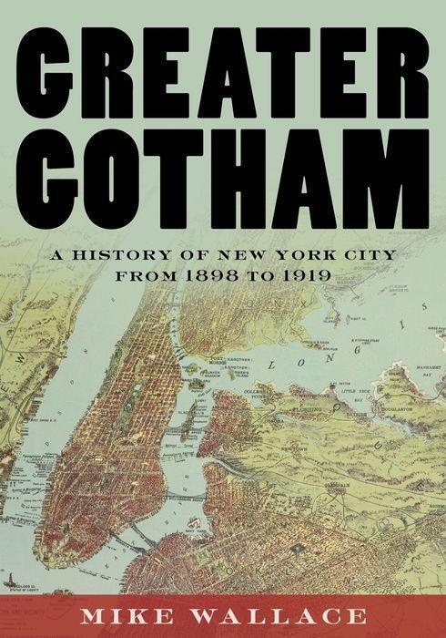 Cover: 9780195116359 | Greater Gotham | A History of New York City from 1898 to 1919 | Buch