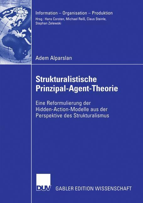 Cover: 9783835004092 | Strukturalistische Prinzipal-Agent-Theorie | Adem Alparslan | Buch