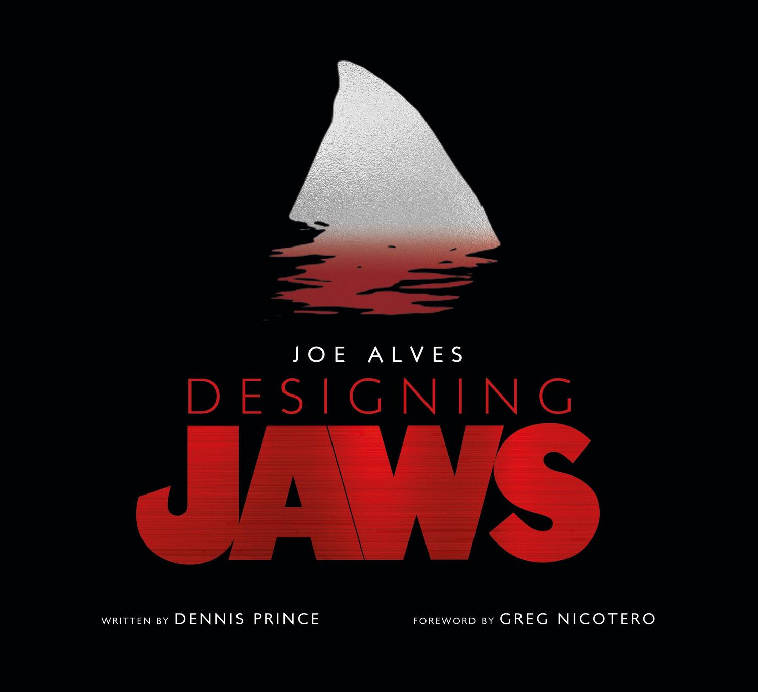 Cover: 9781789091014 | Joe Alves: Designing Jaws | Dennis L. Prince | Buch | Englisch | 2019