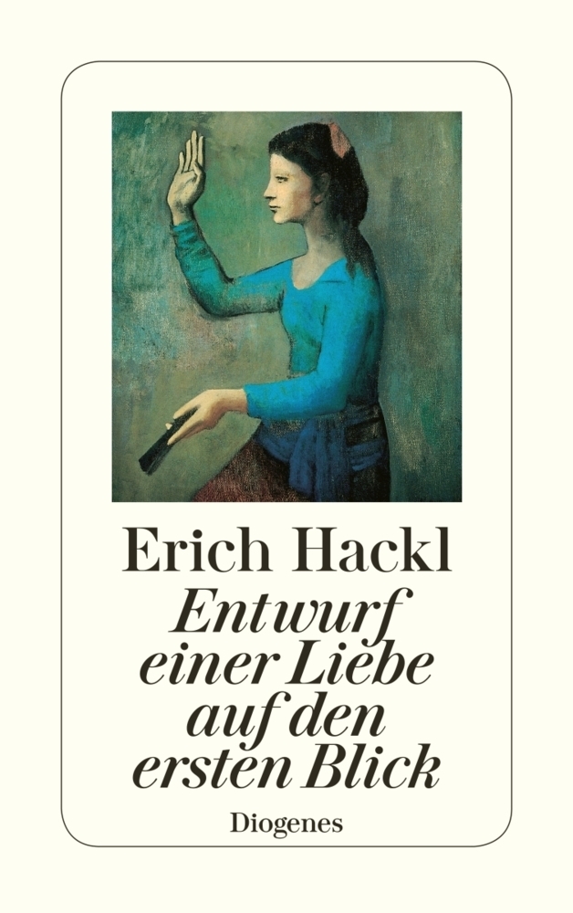 Cover: 9783257232424 | Entwurf einer Liebe auf den ersten Blick | Erich Hackl | Taschenbuch