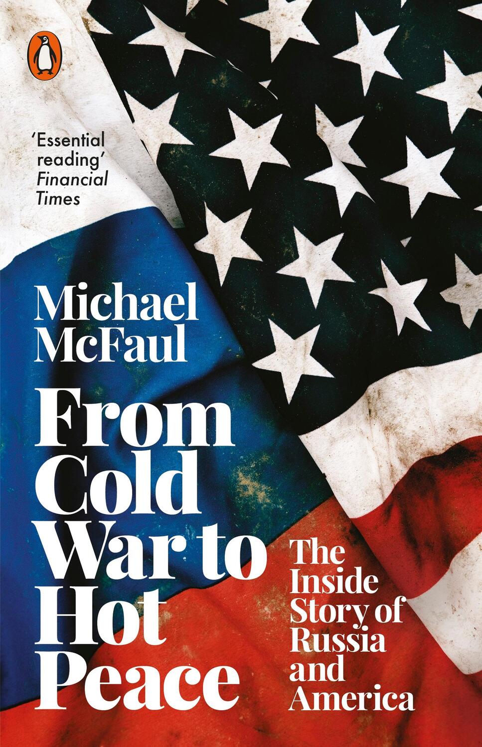 Cover: 9780141988412 | From Cold War to Hot Peace | The Inside Story of Russia and America