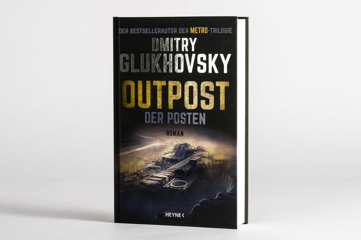 Bild: 9783453321779 | Outpost - Der Posten | Roman | Dmitry Glukhovsky | Buch | 416 S.