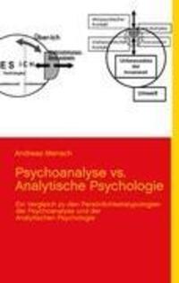 Cover: 9783842330382 | Psychoanalyse vs. Analytische Psychologie | Andreas Mensch | Buch