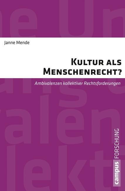 Cover: 9783593503158 | Kultur als Menschenrecht? | Janne Mende | Taschenbuch | 262 S. | 2015