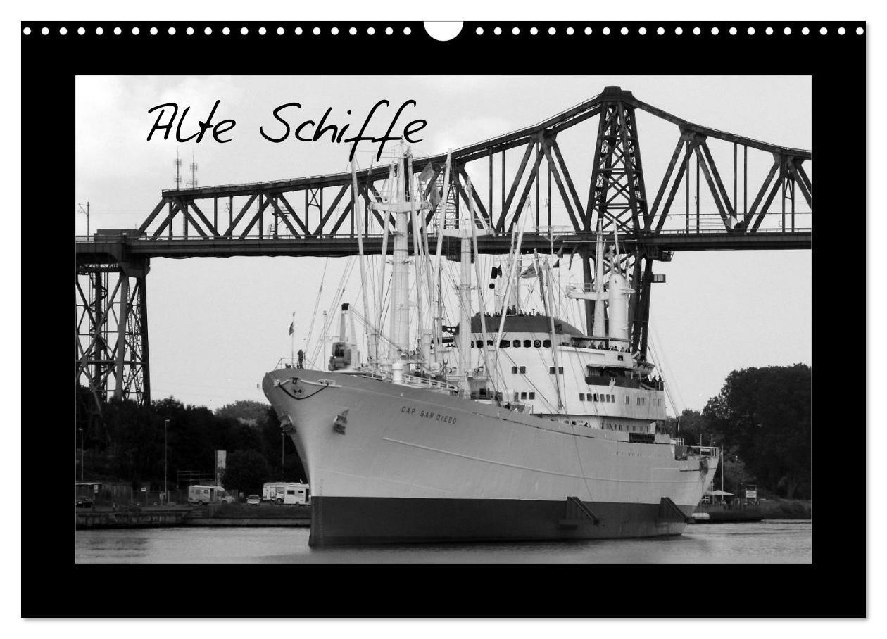 Cover: 9783675962675 | Alte Schiffe (Wandkalender 2024 DIN A3 quer), CALVENDO Monatskalender