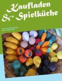 Cover: 9783732285471 | Kaufladen & Spielküche | Monika Rosendahl | Taschenbuch | Paperback