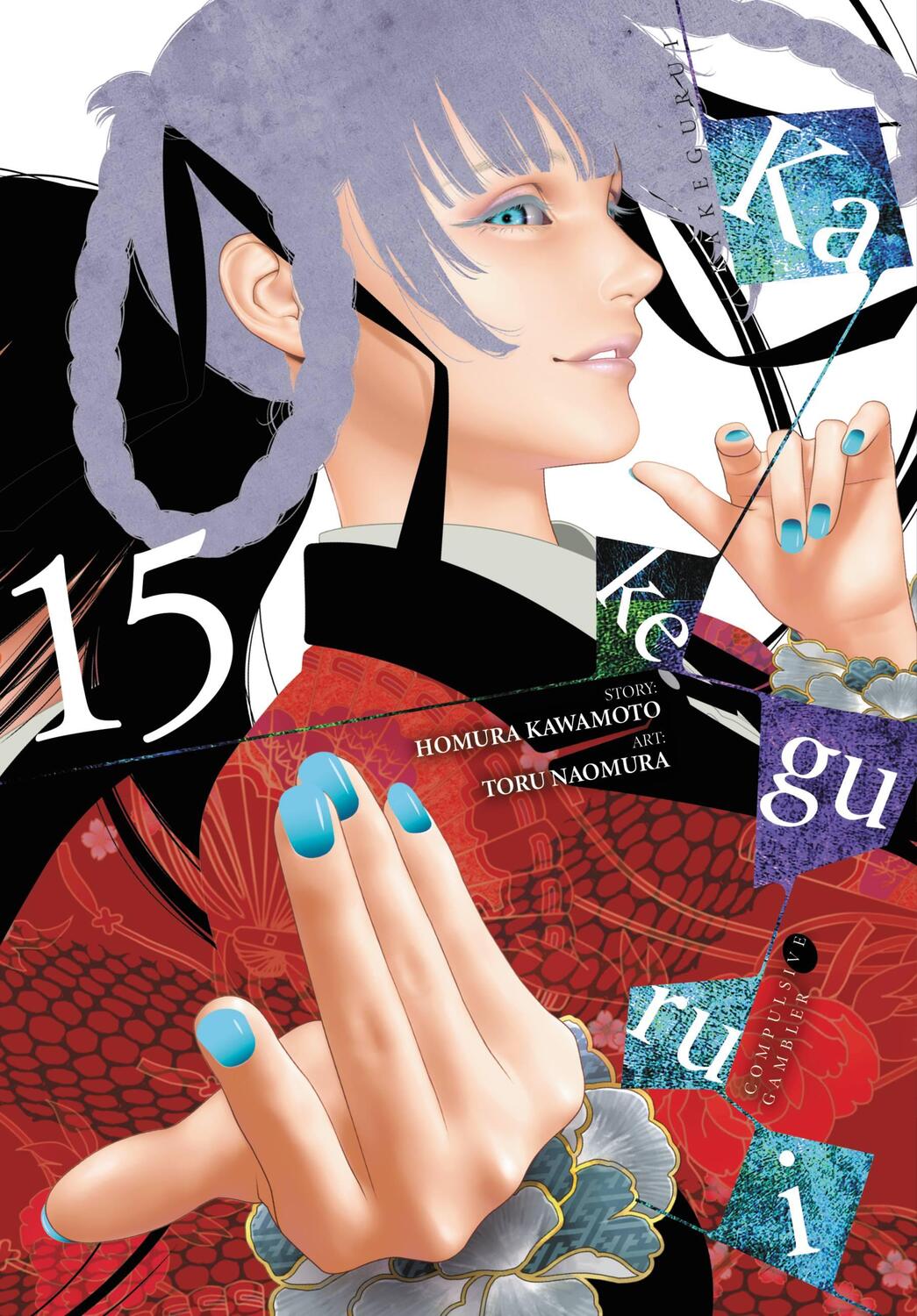 Cover: 9781975349608 | Kakegurui - Compulsive Gambler -, Vol. 15 | Homura Kawamoto | Buch