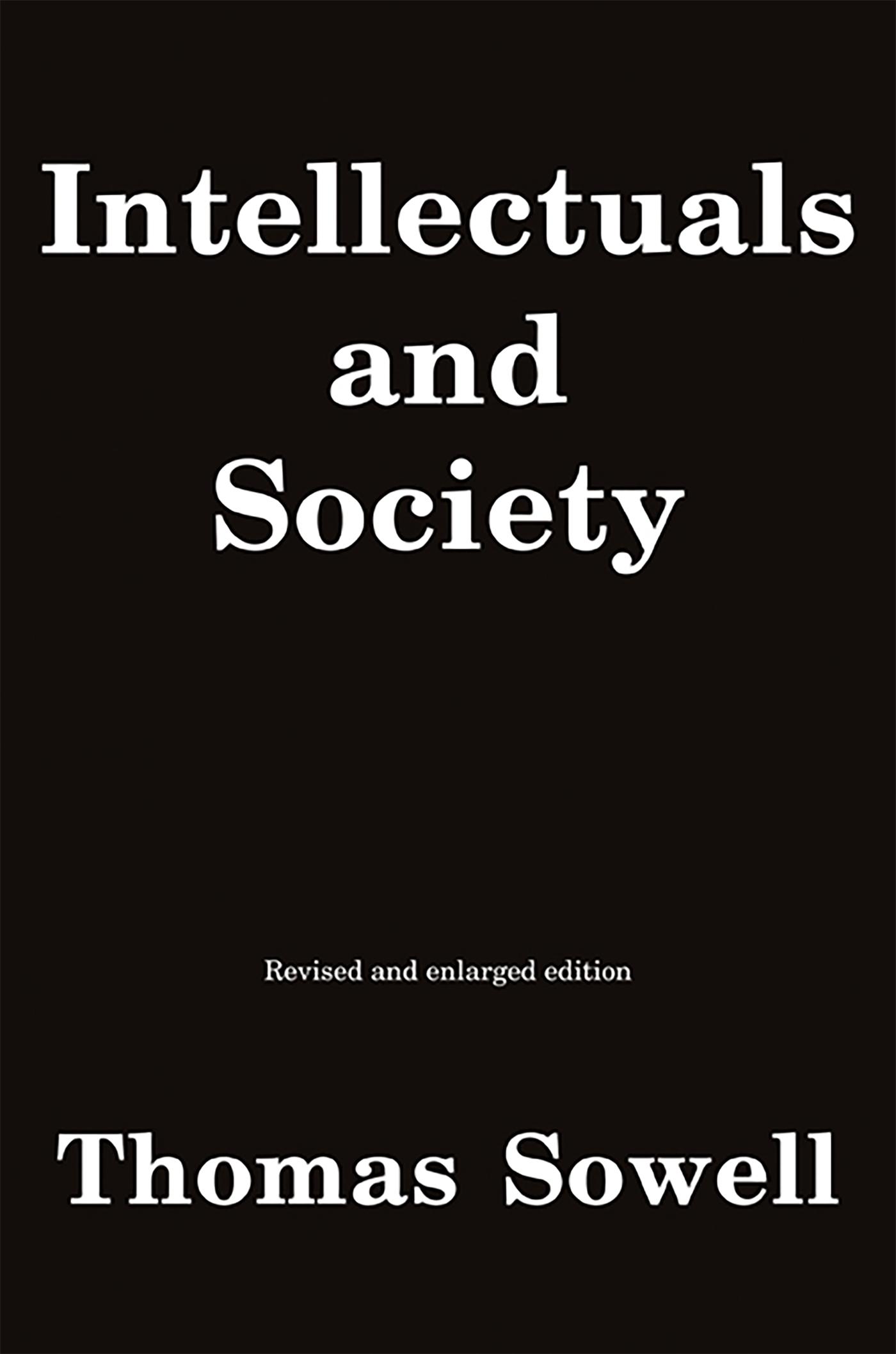 Cover: 9780465025220 | Intellectuals and Society | Thomas Sowell | Taschenbuch | Englisch