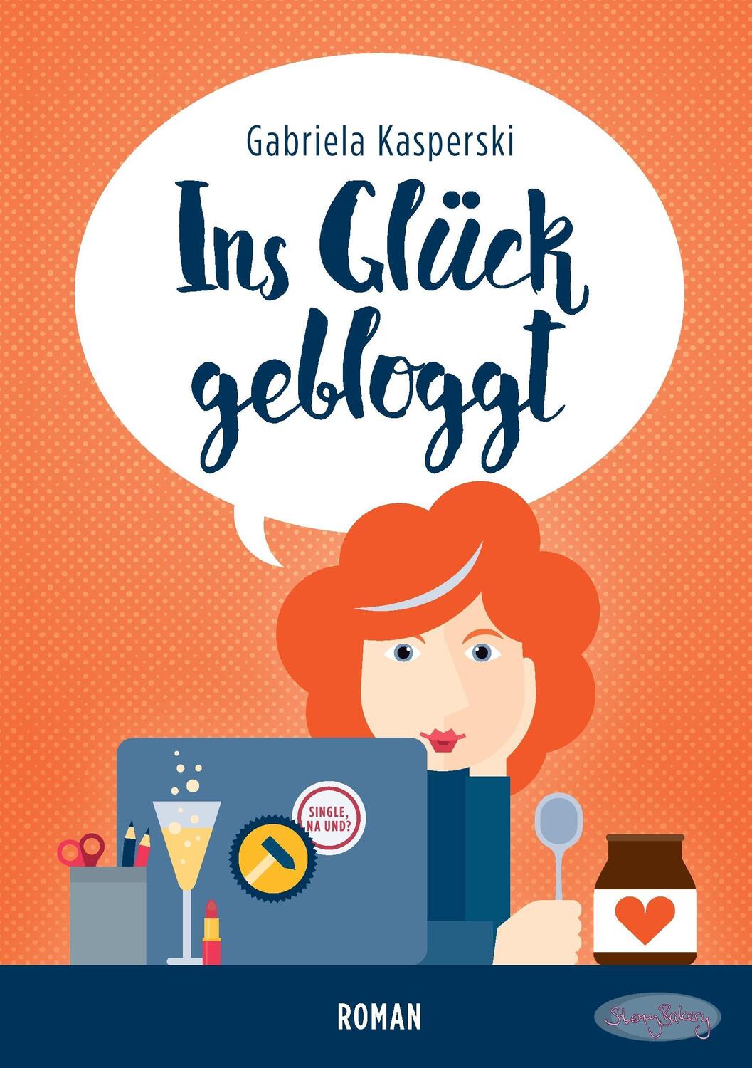 Cover: 9783906847061 | Ins Glück gebloggt | Roman | Gabriela Kasperski | Taschenbuch