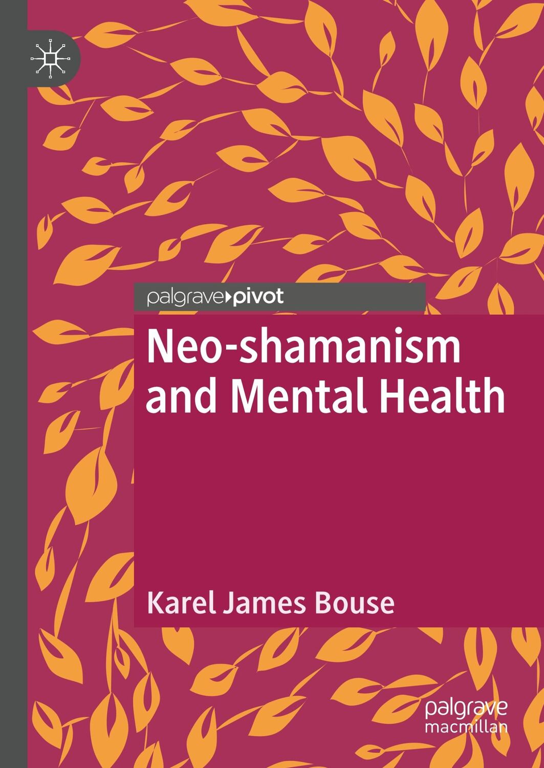 Cover: 9783030319106 | Neo-shamanism and Mental Health | Karel James Bouse | Buch | xv | 2019