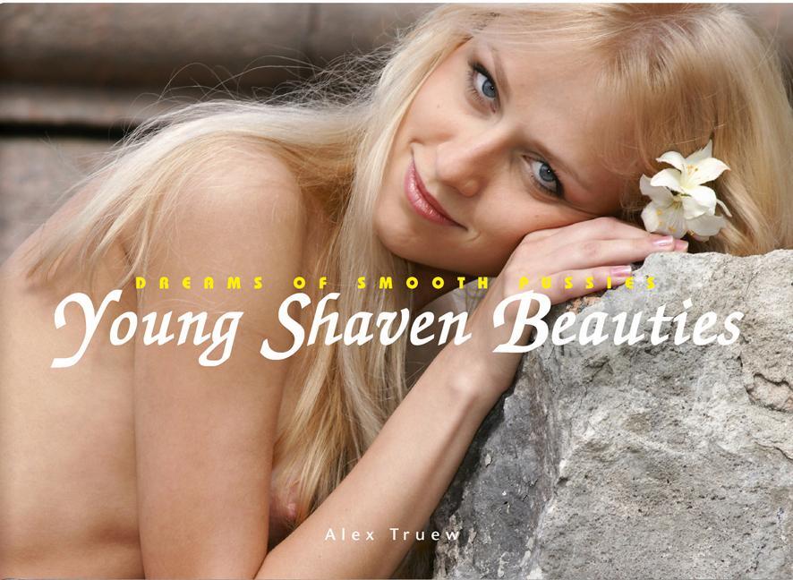 Cover: 9783943105247 | Young Shaven Beauties | Dreams of smooth pussies | Alex Truew | Buch