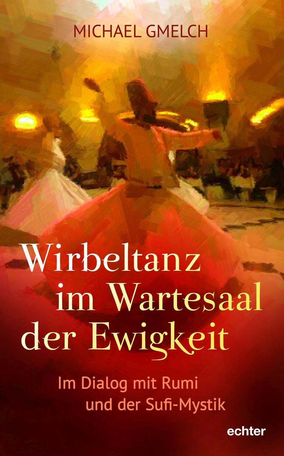 Cover: 9783429058807 | Wirbeltanz im Wartesaal der Ewigkeit | Michael Gmelch | Taschenbuch