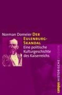 Cover: 9783593392752 | Der Eulenburg-Skandal | Norman Domeier | Taschenbuch | 433 S. | 2010