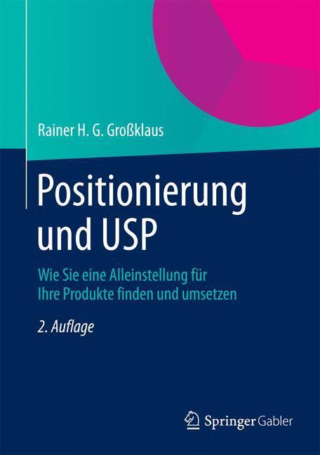 Cover: 9783658045876 | Positionierung und USP | Rainer H. G. Großklaus | Buch