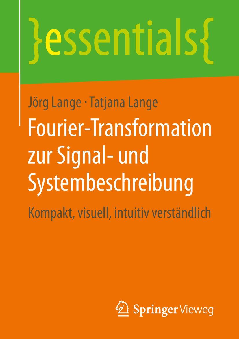 Cover: 9783658248499 | Fourier-Transformation zur Signal- und Systembeschreibung | Buch | ix