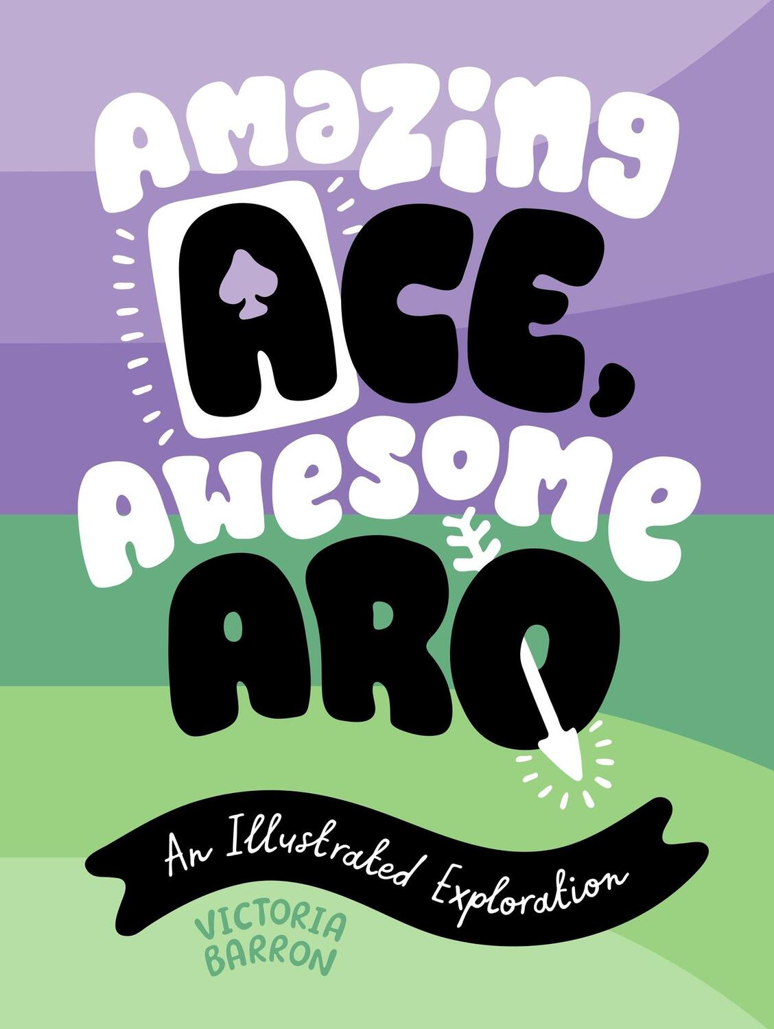 Cover: 9781839977145 | Amazing Ace, Awesome Aro | An Illustrated Exploration | Barron | Buch
