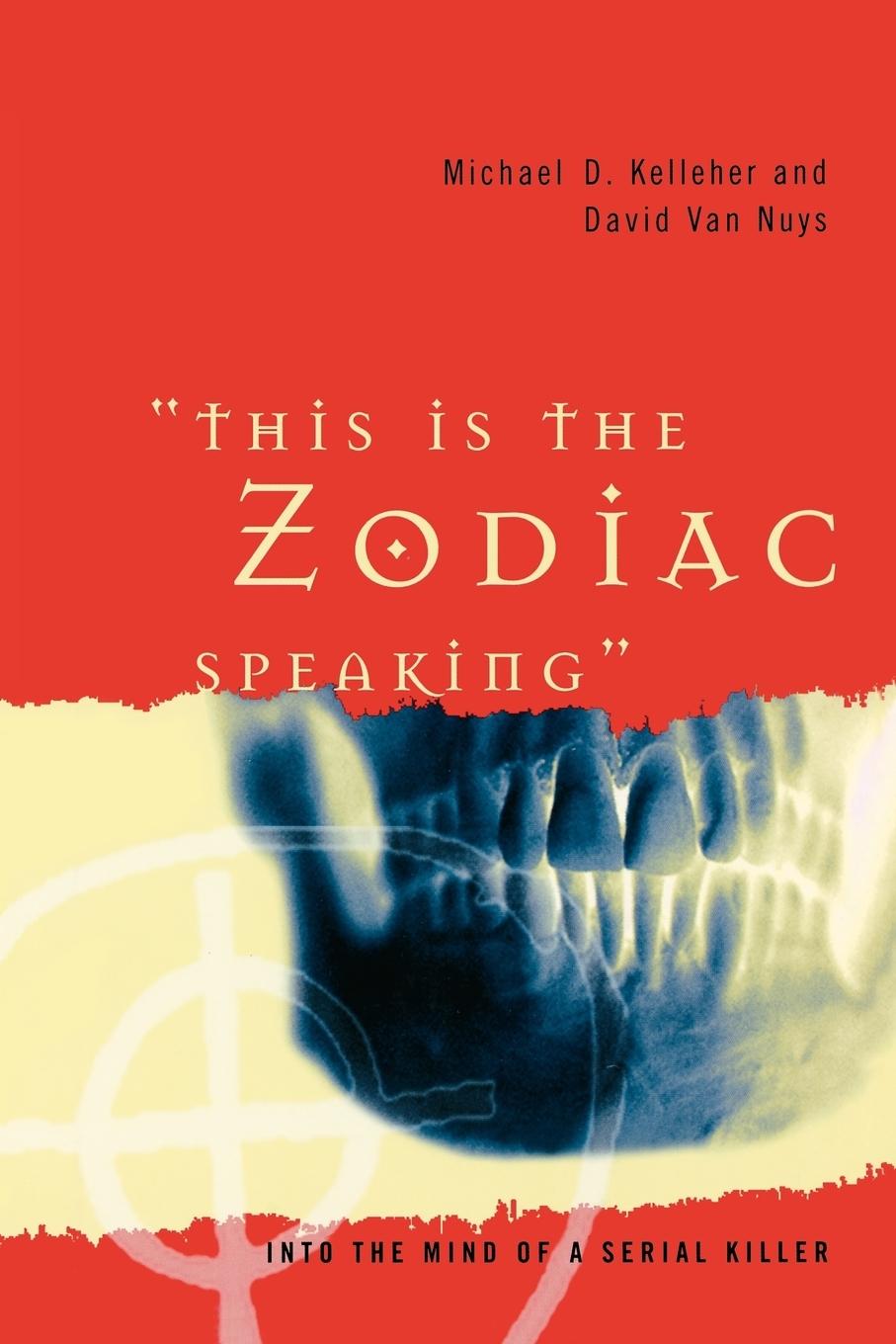 Cover: 9780313361388 | This Is the Zodiac Speaking | Into the Mind of a Serial Killer | Buch