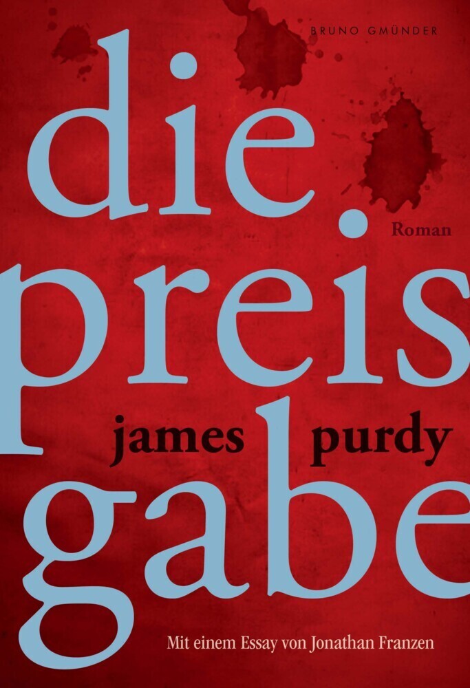 Cover: 9783867877978 | Die Preisgabe | James Purdy | Buch | 288 S. | Deutsch | 2015
