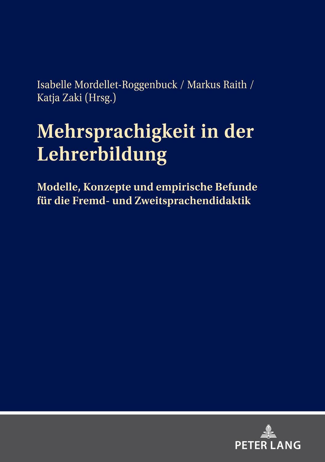 Cover: 9783631782590 | Mehrsprachigkeit in der Lehrerbildung | Mordellet-Roggenbuck (u. a.)