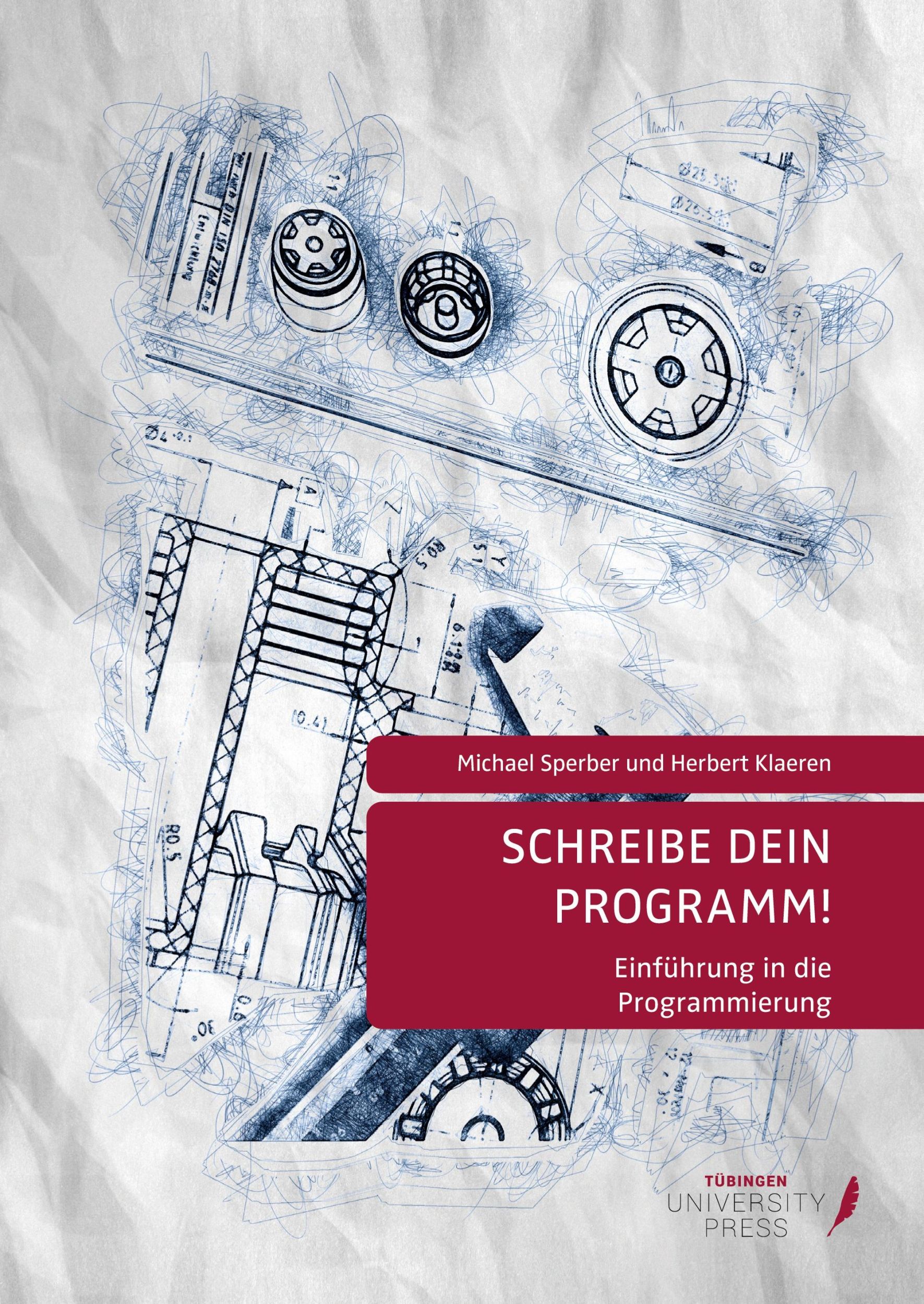 Cover: 9783947251889 | Schreibe dein Programm! | Einführung in die Programmierung | Buch