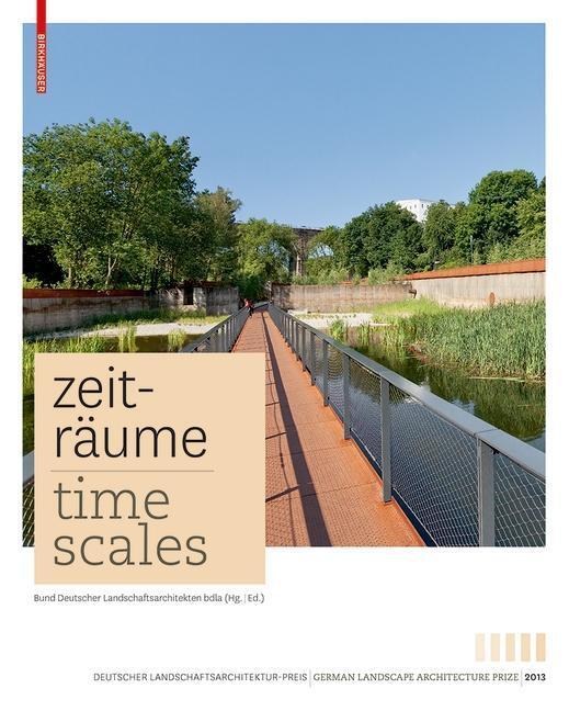 Cover: 9783038215677 | Zeiträume - Time Scales | Bund Deutscher Landschaftsarchitekten | Buch