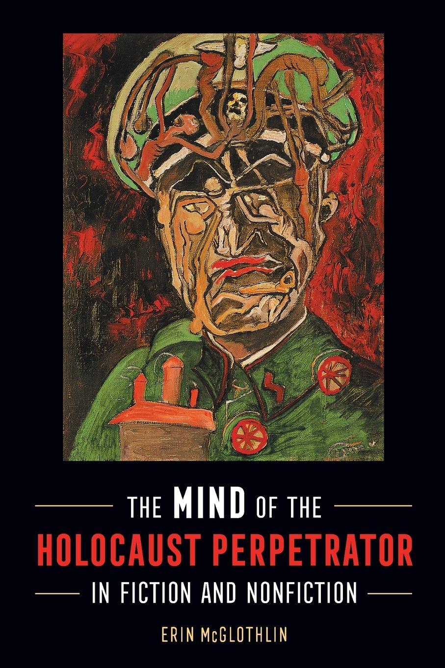 Cover: 9780814348345 | Mind of the Holocaust Perpetrator in Fiction and Nonfiction | Buch