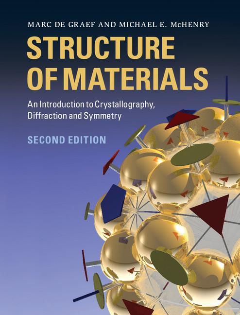 Cover: 9781107005877 | Structure of Materials | Marc De Graef (u. a.) | Buch | Englisch