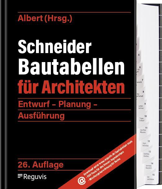 Cover: 9783846215272 | Schneider - Bautabellen für Architekten | Andrej Albert | Buch | 2024