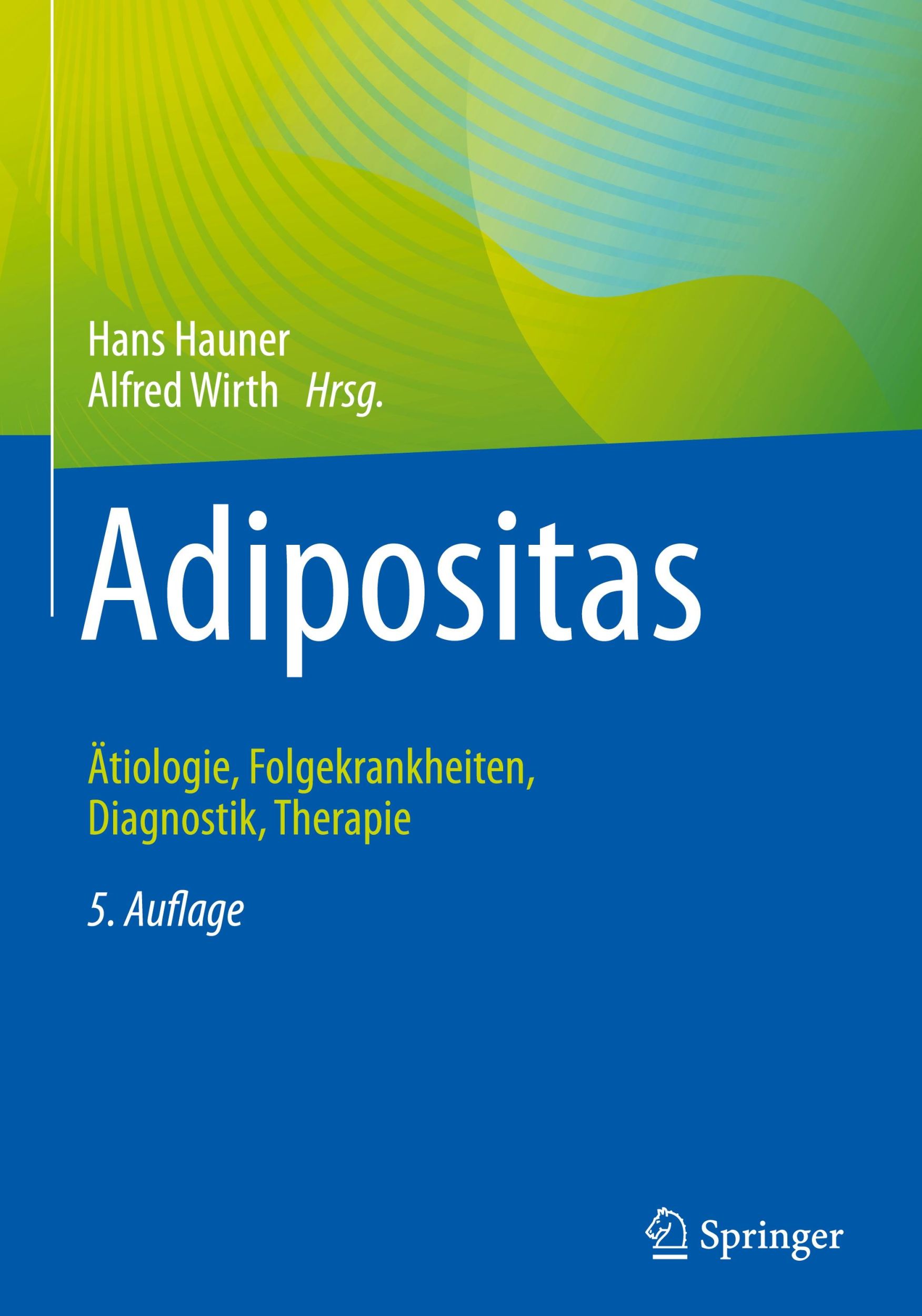 Cover: 9783662588949 | Adipositas | Ätiologie, Folgekrankheiten, Diagnostik, Therapie | Buch