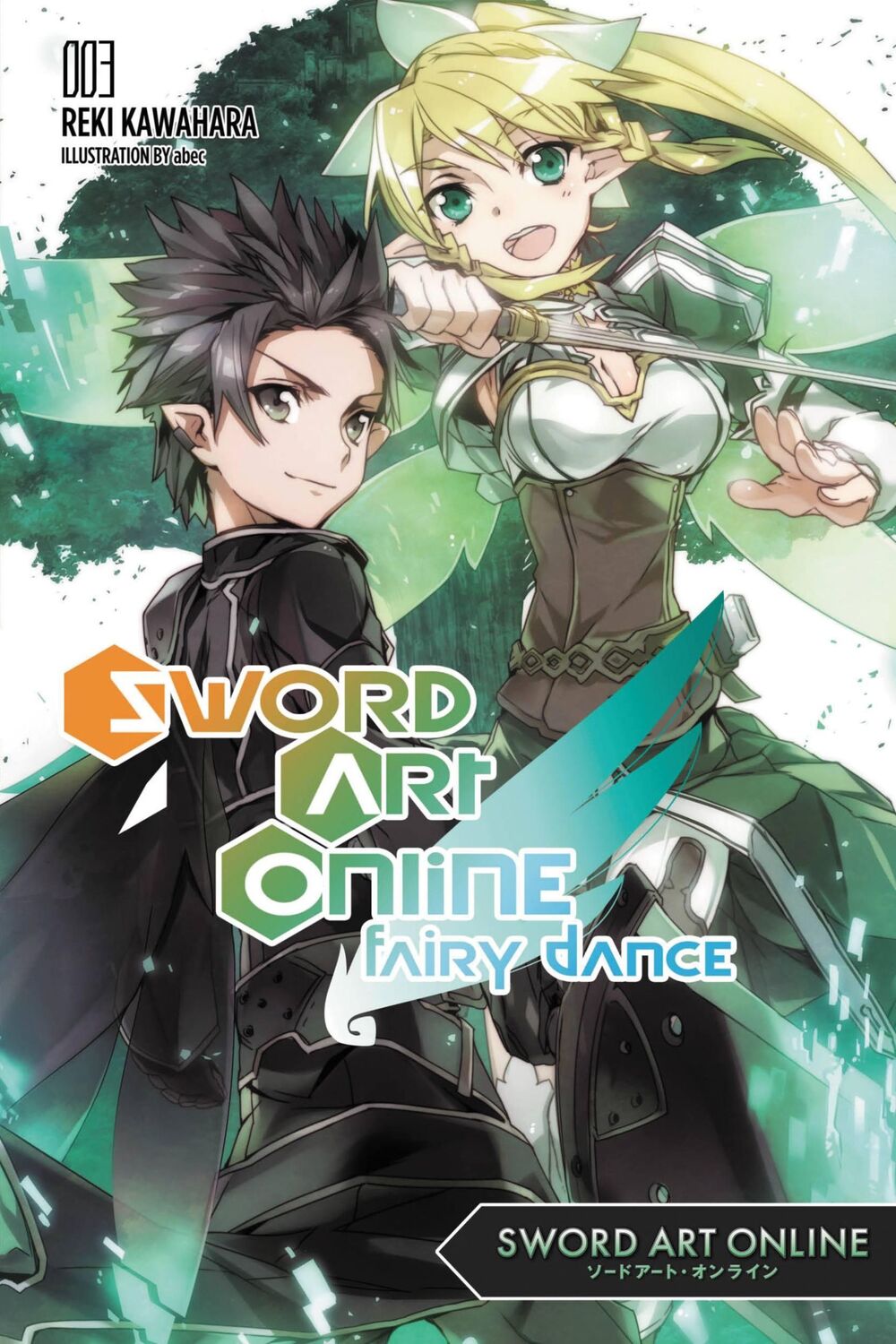 Cover: 9780316296427 | Sword Art Online 3: Fairy Dance (Light Novel) | Reki Kawahara | Buch