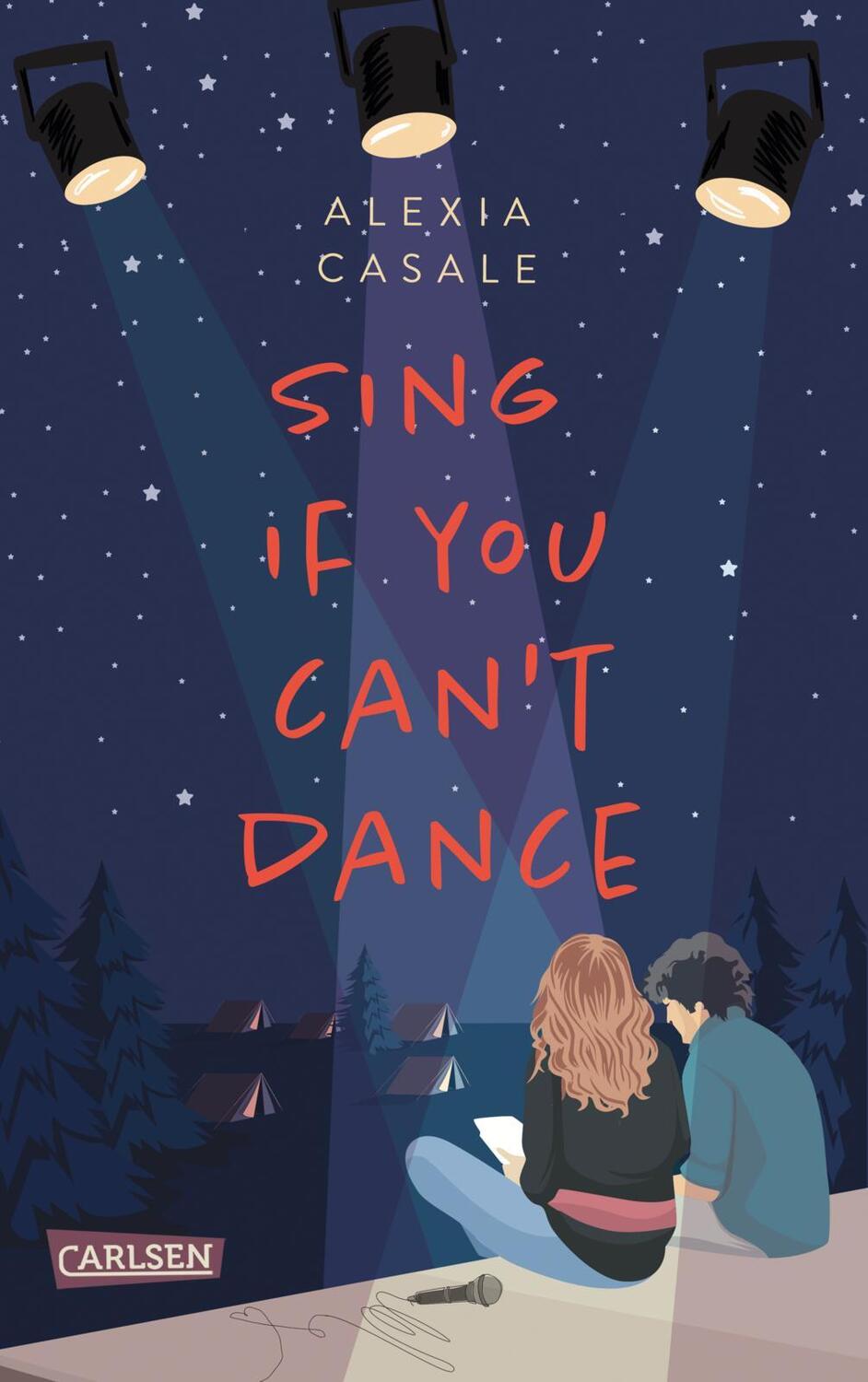 Cover: 9783551585295 | Sing If You Can't Dance | Alexia Casale | Taschenbuch | 320 S. | 2024