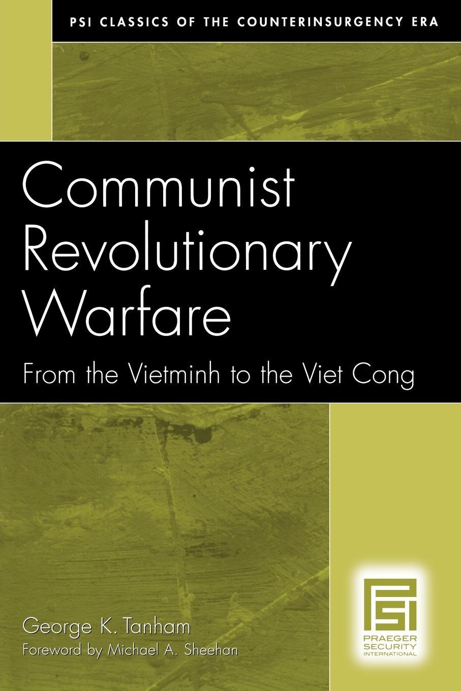 Cover: 9780275992644 | Communist Revolutionary Warfare | From the Vietminh to the Viet Cong