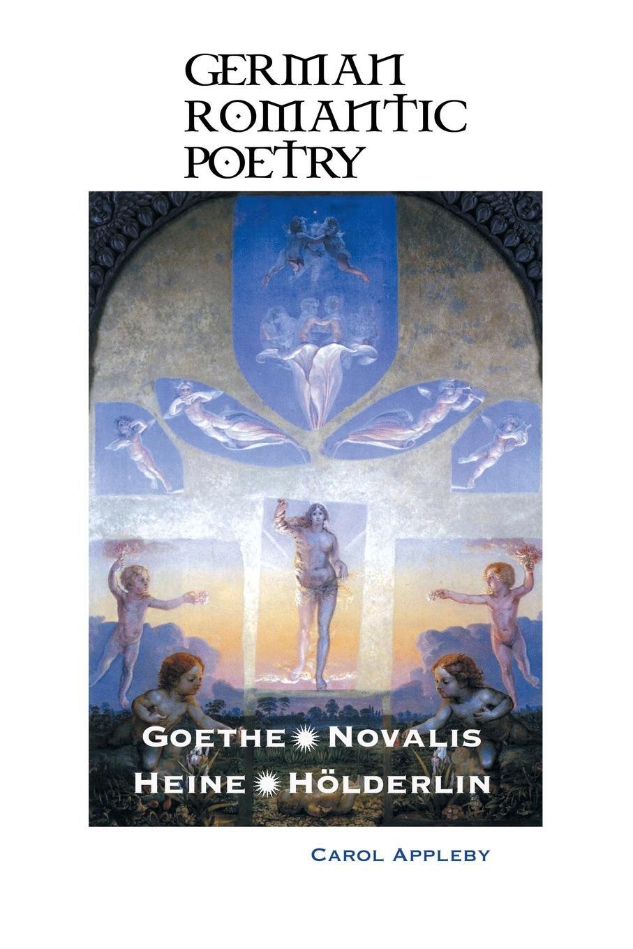 Cover: 9781861717443 | GERMAN ROMANTIC POETRY | Goethe, Novalis, Heine, Hölderlin | Appleby