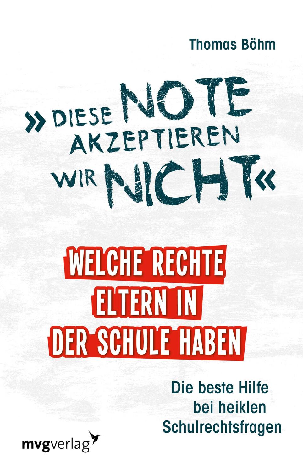 Cover: 9783747400630 | Diese Note akzeptieren wir nicht | Thomas Böhm | Taschenbuch | 224 S.
