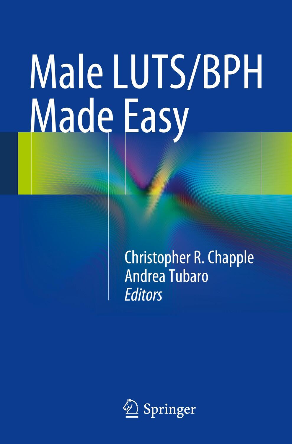 Cover: 9781447146872 | Male LUTS/BPH Made Easy | Andrea Tubaro (u. a.) | Taschenbuch | XIV